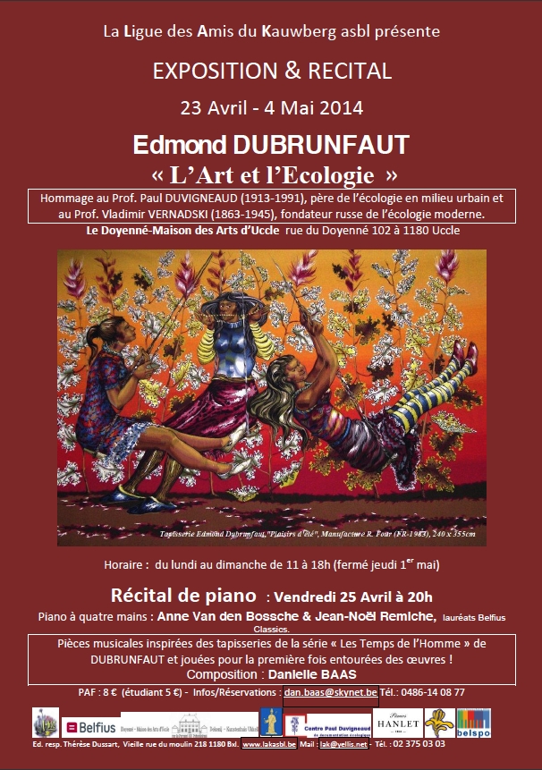 Affiche. LAK Uccle. Exposition & récital. « L'Art et l'Ecologie » Edmond Dubrunfaut. 2014-04-23